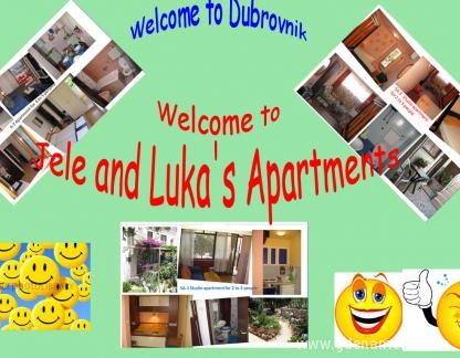 &quot;JELE AND LUKA&#039;S GUESTHOUSE&quot;, private accommodation in city Dubrovnik, Croatia - Pozdrav gostima